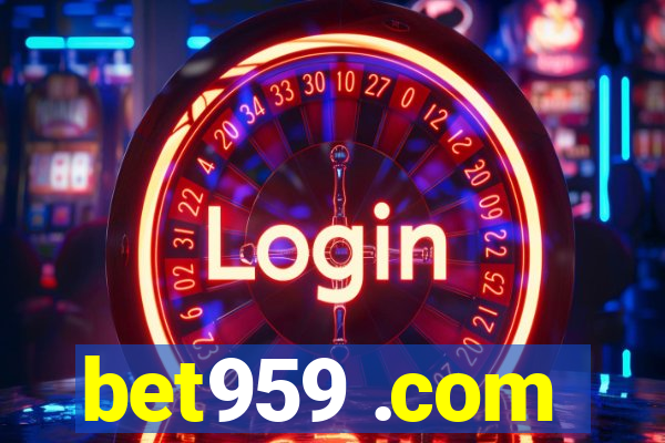 bet959 .com